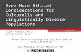 Even More Ethical Considerations