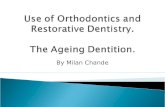 Use of orthodontics and restorative dentistry
