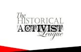 The Historical Activist League