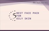 5 best face pack for oily skin