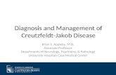 Creutzfeld-Jakob Disease: Diagnosis and Management of Prion Diseases