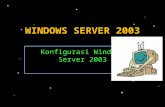 Konfigurasi windows server 2003