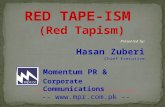 Red tape-ism