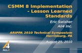 CSMM 8 Implementation - Lesson Learned Standards
