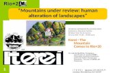 Mountains under review: human alteration of landscapes: Iterei - The Mountain Comes to Rio+20