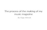 The process of the making of my music magazine
