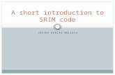 A short introduction to SRIM code