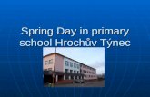 Spring day in primary school hrochův týnec