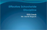 Effective Schoolwide Discipline Presentation 1