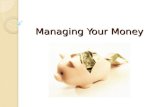 Chapter 13 - Managing your Money