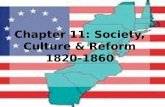 1820-1860: Society, Culture, and Reforms