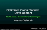 Optimized Cross Platform Development
