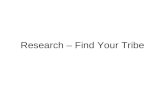 Research – Find Your Tribe