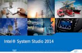 Intel® System Studio 2014 Introduction