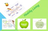 healthy living by Akshit Agarwal/Darshan Kothari/ Manan Bhalla /Varun Khandelwal