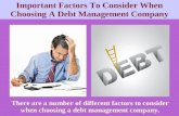 Important factors to consider when choosing a debt management company