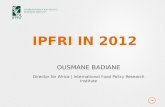IFPRI IN 2012, by Dr. BADIANE OUSMANE
