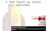 I Pod Touch As Voice Recorder