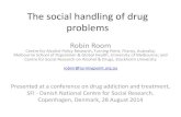 Social handling of drug problems
