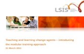 Teaching and learning change agents