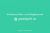 10 Reasons Why I Love Blogging with Postach.io