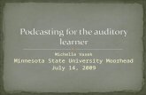 Podcasting For The Auditory Learner