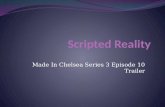 Scripted reality made in chelsea storyboard