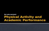 Physical Activity and Academic Performance