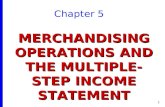 Merchandising Operations And The Multiple Step Income Statement