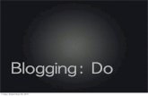 Blogging Dos and Don't Tips