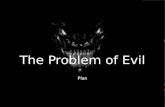 The problem of evil