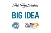 The Mysterious Big Idea (idea safari)