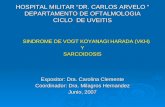 Sindrome De Vogt Koyanagui Harada Y Sarcoidosis.Carolina