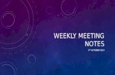 Weekly Meeting Notes (3rd October 2013)
