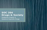SOC 204 Goldberg Chapter 9 Sedative-Hypnotic Drugs