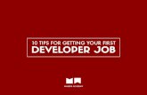 10 Tips for Getting Your First Developer Job