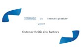 Osteoarthritis risk factors