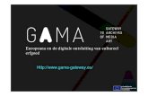 GAMA - Europeana en de digitale ontsluiting van cultureel erfgoed