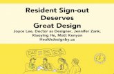 Resident Signout Deserves Great Design