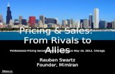 Pricing and sales from rivals to allies