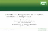 Portfolio Management: An Electric Retailer's Perspective