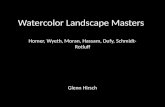 Watercolor Masters: Winslow Homer, Andrew Wyeth, Thomas Moran, Childe Hassam, Raul Dufyfy