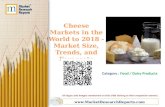 Cheese Markets in the World to 2018 - Market Size, Trends, and Forecasts