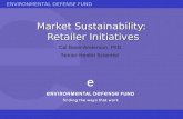 EDF: Market Sustainability: Retailer Initiatives
