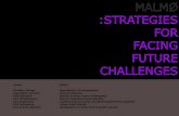 Malmø Strategies For Facing Future Challenges