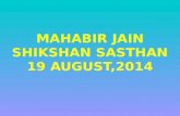 Dental Awareness camp in Mahavir jain shikshan sasthan(19 august,2014)