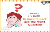 Ask the right question i think_20130309