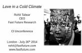 Rohit Talwar -  love in a cold climate - CIUUK14