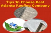 Tips to choose best atlanta roofing company