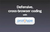 Defensive, Cross-Browser Coding with Prototype